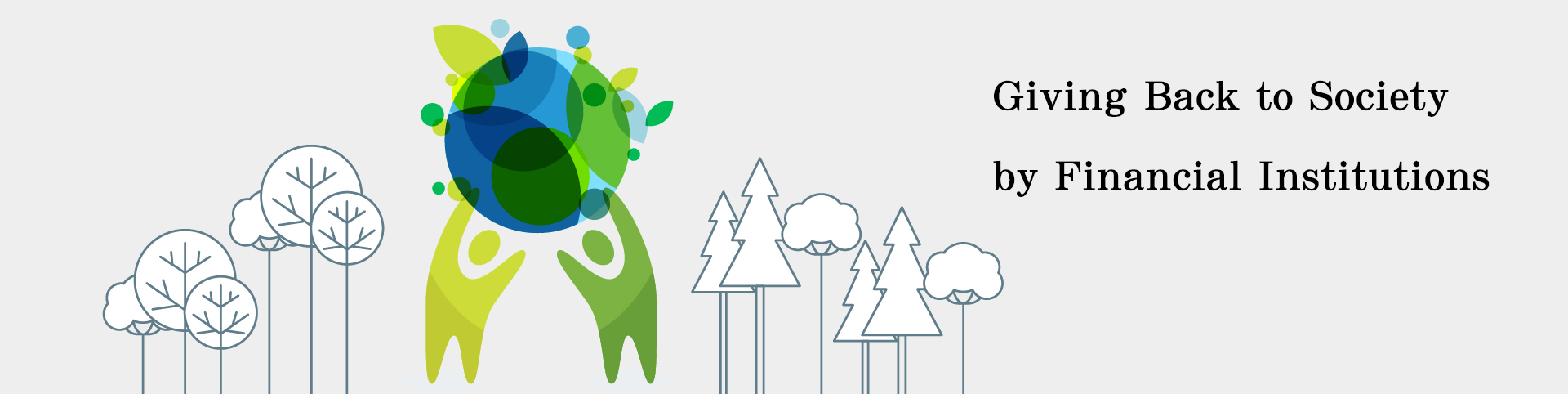 Giving Back to Society by Financial Institutions