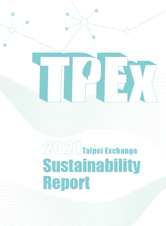 Taipei Exchange > Publications > Sustainability Report